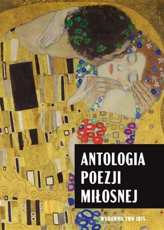 Antologia poezji miłosnej - praca zbiorowa