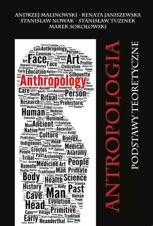 Antropologia. Podstawy teoretyczne - Stanisław Tuzinek