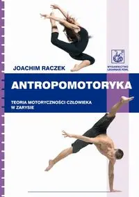 Antropomotoryka - Joachim Raczek