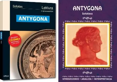 Antygona Sofokles lektura + opracowanie ZL - Sofokles