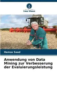 Anwendung von Data Mining zur Verbesserung der Evaluierungsleistung - Saad Hamza