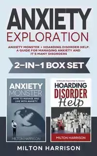 Anxiety Exploration 2-in-1 Box Set - Harrison Milton