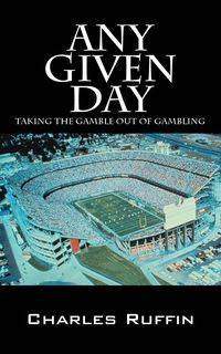 Any Given Day - Charles Ruffin