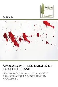Apocalypse - Gracia Ed