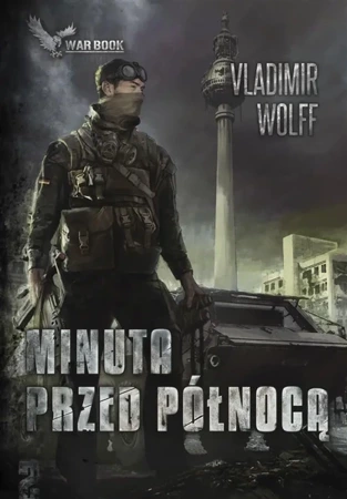 Apokalipsa T.2 Minuta przed północą - Vladimir Wolff