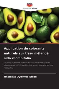 Application de colorants naturels sur tissu mélangé sida rhombifolia - Efeze Nkemaja Dydimus