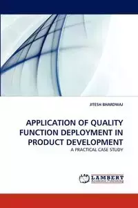 Application of Quality Function Deployment in Product Development - Bhardwaj Jitesh