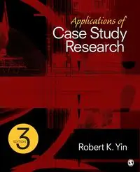 Applications of Case Study Research - Robert K. Yin