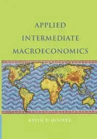 Applied Intermediate Macroeconomics - Kevin D. Hoover