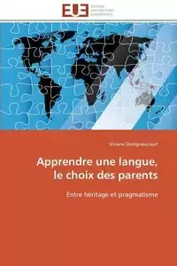 Apprendre une langue,  le choix des parents - DEREGNAUCOURT-V