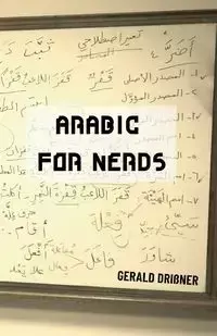 Arabic for Nerds 1 - Gerald Drissner