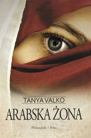 Arabska żona - Tanya Valko