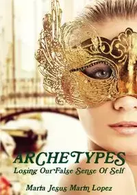 Archetypes - Maria Jesus MarinLopez