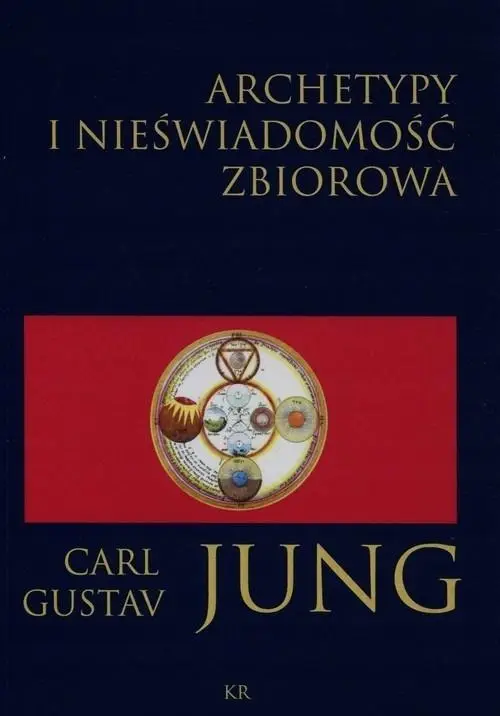 Archetypy i nieświadomość zbiorowa - Carl Jung Gustav