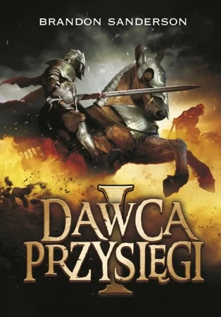 Archiwum Burzowego Światła T.3 Dawca... cz.1 - Brandon Sanderson