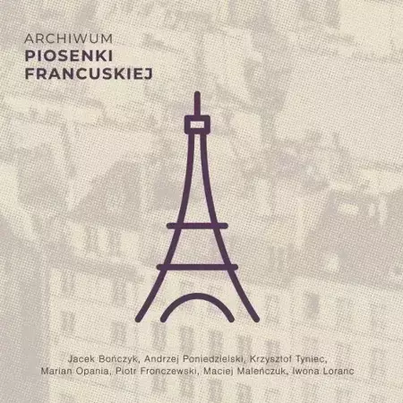 Archiwum piosenki francuskiej CD - praca zbiorowa