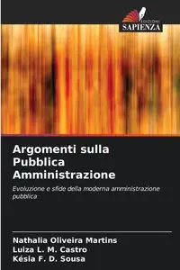 Argomenti sulla Pubblica Amministrazione - Oliveira Martins Nathalia