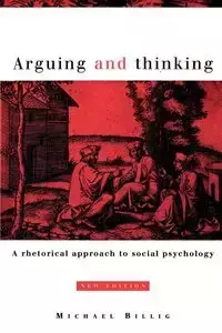 Arguing and Thinking - Michael Billig