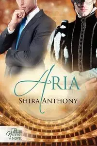 Aria - Anthony Shira