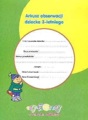 Arkusz obserwacji dziecka 3-letniego - Maria Sztrantowicz