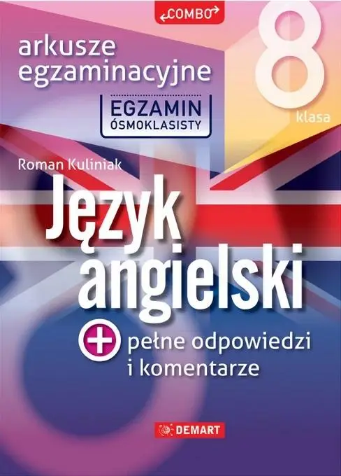 Arkusze egzaminacyjne z j. ang. dla 8-klasisty - Anna Wróbel