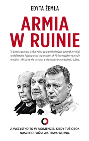 Armia w ruinie - Edyta Żemła