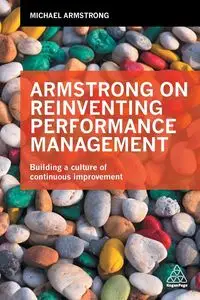 Armstrong on Reinventing Performance Management - Michael Armstrong