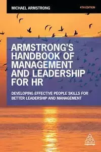 Armstrong's Handbook of Management and Leadership for HR - Michael Armstrong