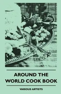 Around The World Cook Book - , various