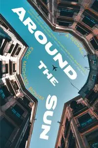 Around the Sun - Eric Michael Bovim