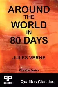 Around the World in 80 Days (Qualitas Classics) - Jules Verne