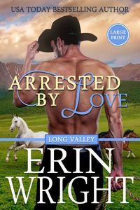 Arrested by Love - Erin Wright - wydanie 2019