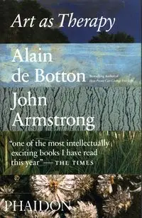 Art as Therapy - de Botton Alain, John Armstrong