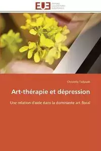 Art-thérapie et dépression - TADYSZAK-C