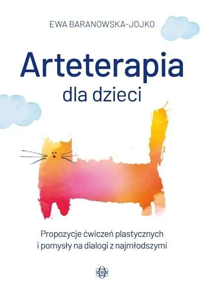 Arteterapia dla dzieci - Ewa Baranowska-Jojko