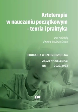 Arteterapia w nauczaniu początkowym 2022/2023 nr1 - Ewelina Woźniak-Czech