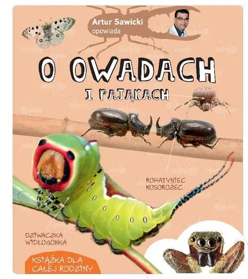 Artur Sawicki opowiada o owadach i pająkach - Artur Sawicki