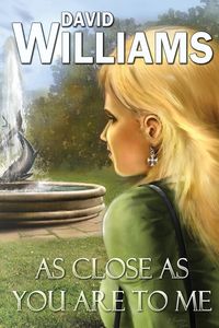 As Close As You Are To Me - Williams David