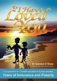 As I Have Loved You - Gerard O'Shea