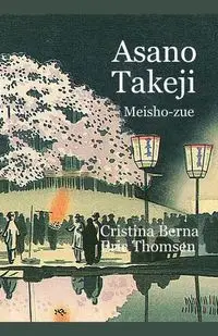 Asano Takeji Meisho-zue - Berna Cristina