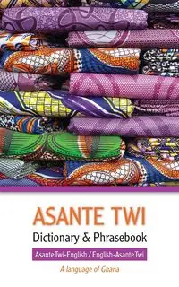 Asante Twi-English/English-Asante Twi Dictionary & Phrasebook - Books Editors of Hippocrene