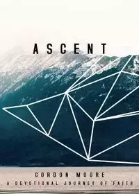 Ascent - Gordon Moore