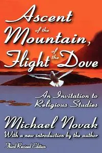 Ascent of the Mountain, Flight of the Dove - Bell J. Bowyer