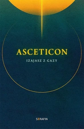 Asceticon - Izajasz z Gazy