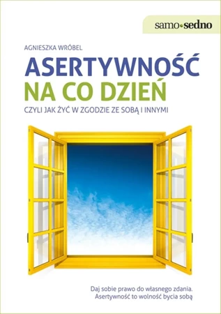 Asertywność na co dzień - Agnieszka Wróbel