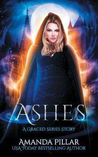 Ashes - Amanda Pillar