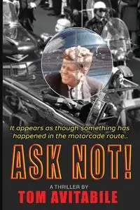 Ask Not! - Tom Avitabile