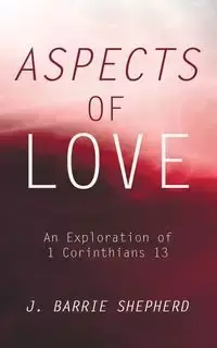 Aspects of Love - Barrie Shepherd J.