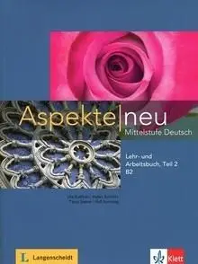 Aspekte Neu B2+ LB + AB Teil 2 + CD LEKTORKLETT - praca zbiorowa
