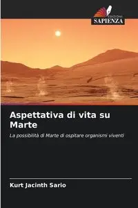 Aspettativa di vita su Marte - Kurt Sario Jacinth